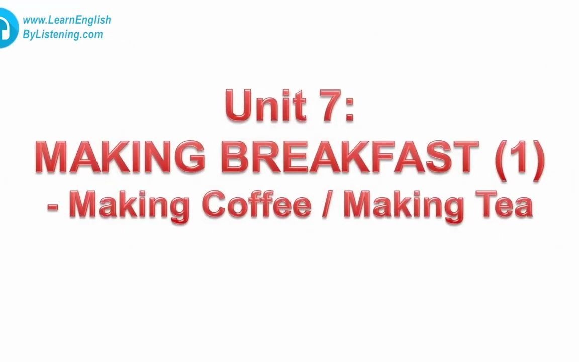 [图]朗文图解日常生活英语 English for Everyday Activities Unit 7 Making Coffee/Making Tea