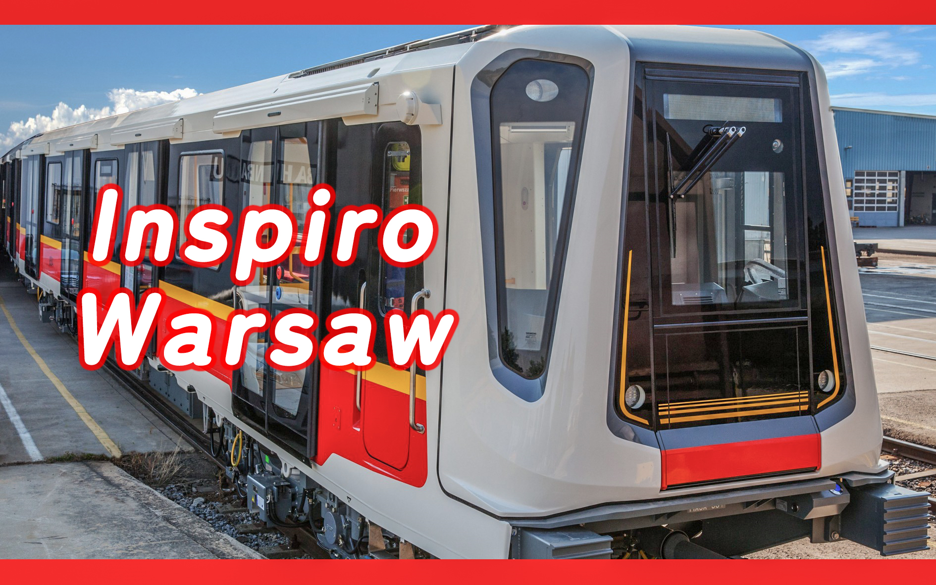 【华沙地铁】m2 线列车 - 西门子 inspiro 平台的最早应用案例,但是