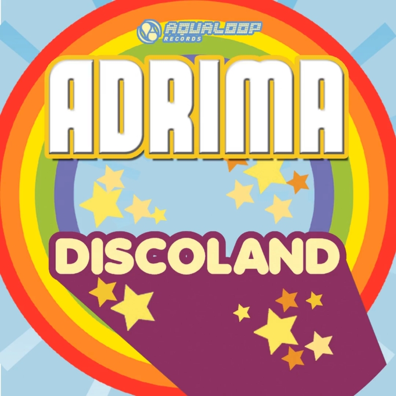 [图]Adrina - Discoland (Extended Mix)