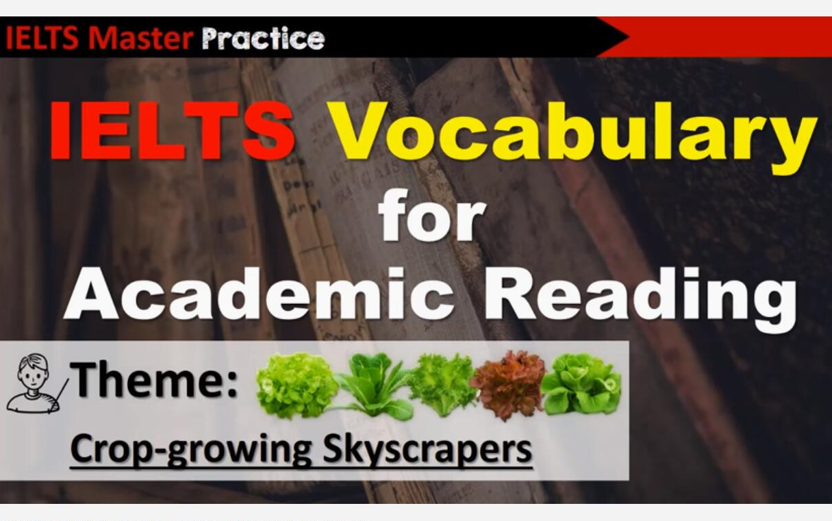 [图]【英语学习】IELTS Vocabulary for Academic Reading - Crop-growing Skyscrapers