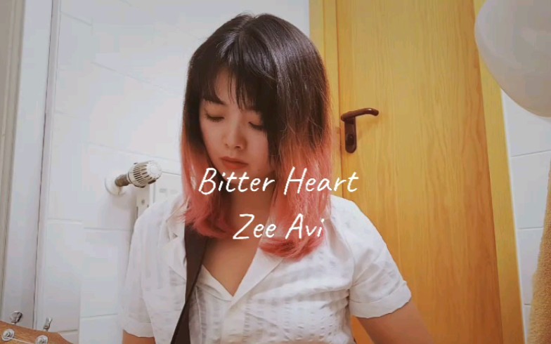 [图]Bitter Heart | Zee Avi | 第一次弹唱 | 和弦 A D G