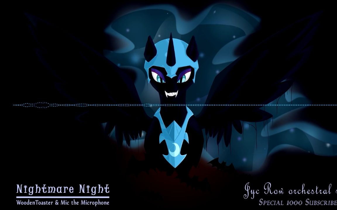 [图]【MLP同人歌曲Remix】Nightmare Night（Jyc Row Remix）