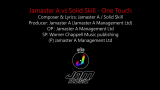 [图]Jamaster A vs Solid Skill -One Touch (Official Video)