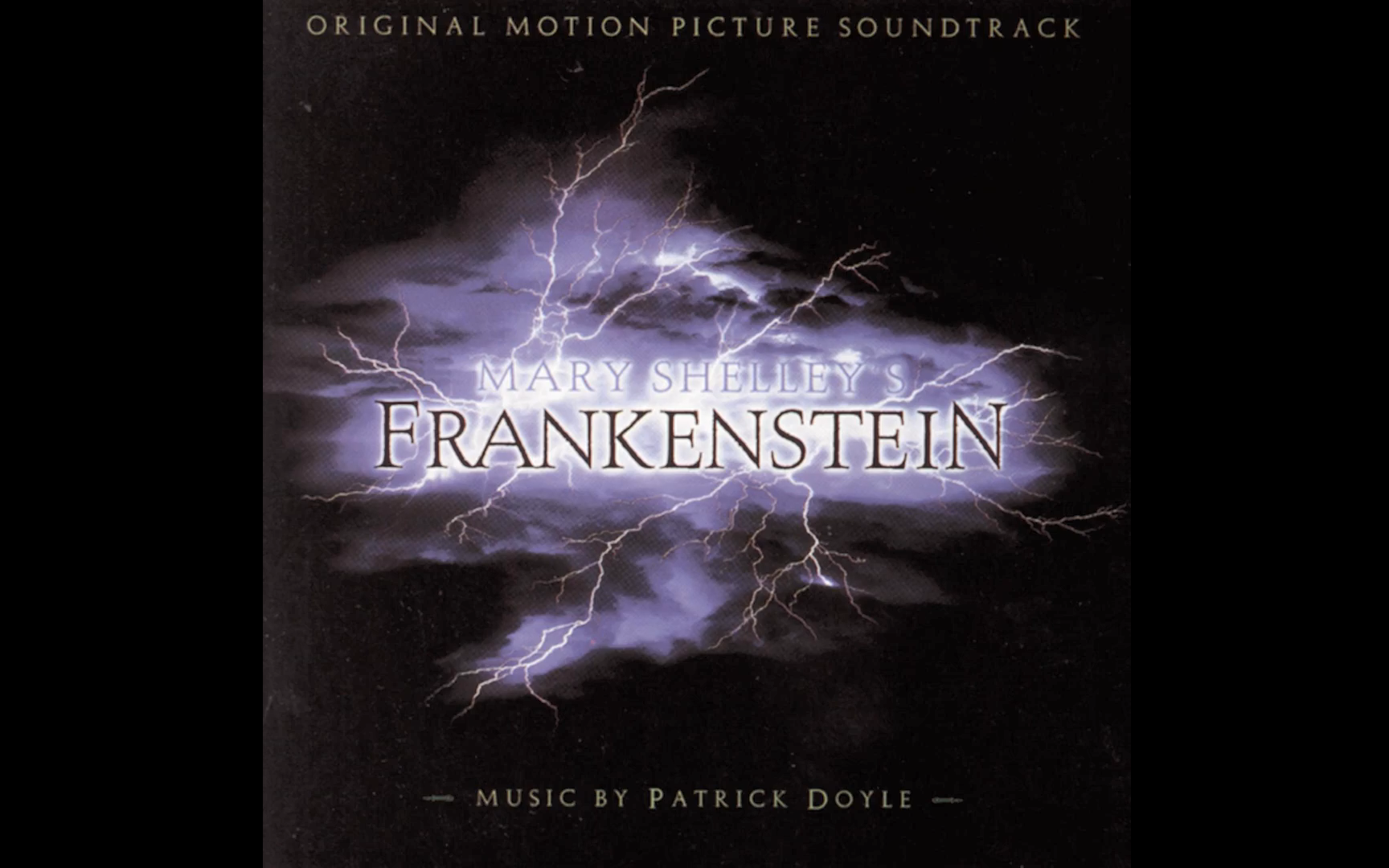 [图]【科学怪人1994】电影原声 Frankenstein Original Motion Picture Soundtrack