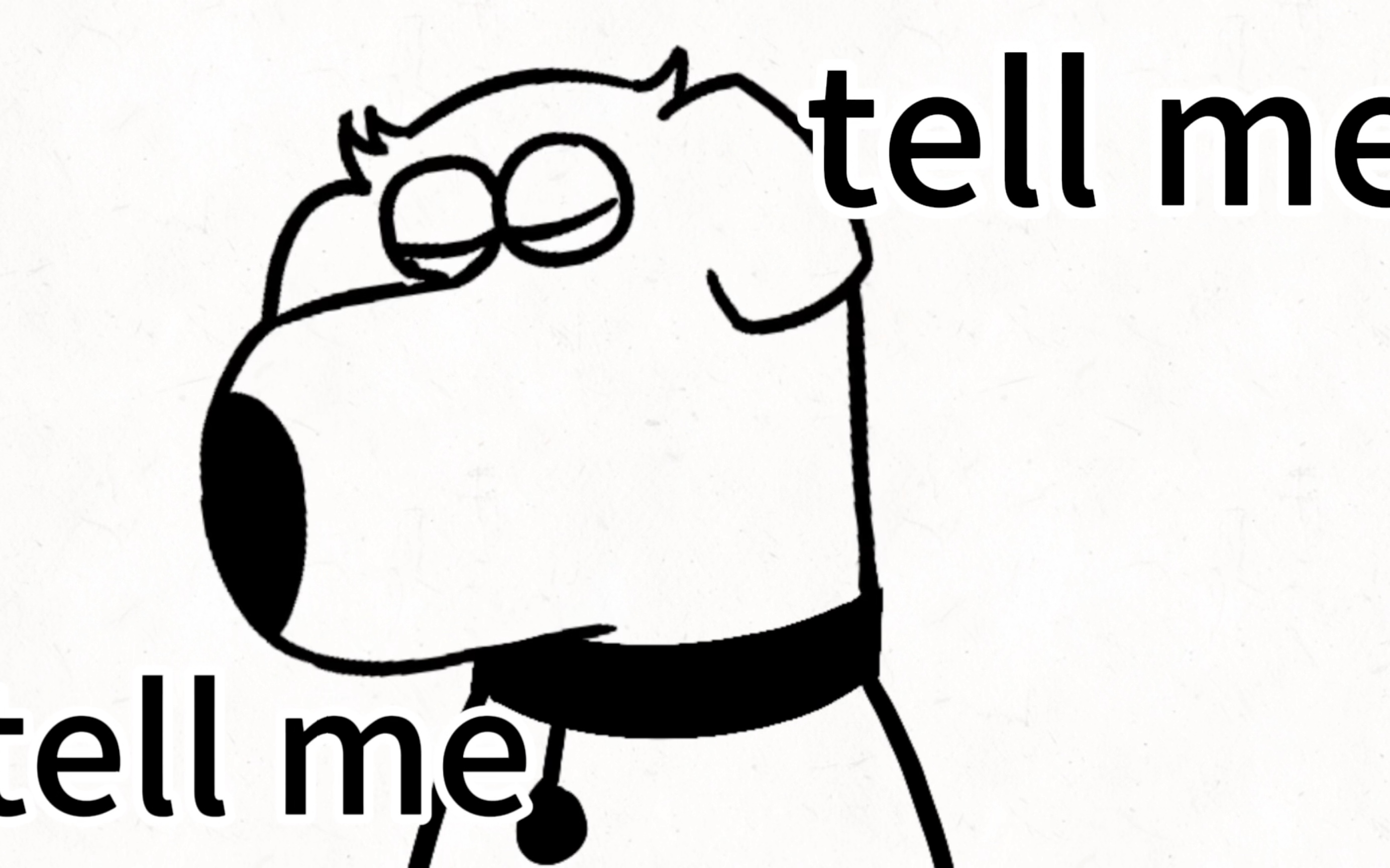 『brian/meme』tell me