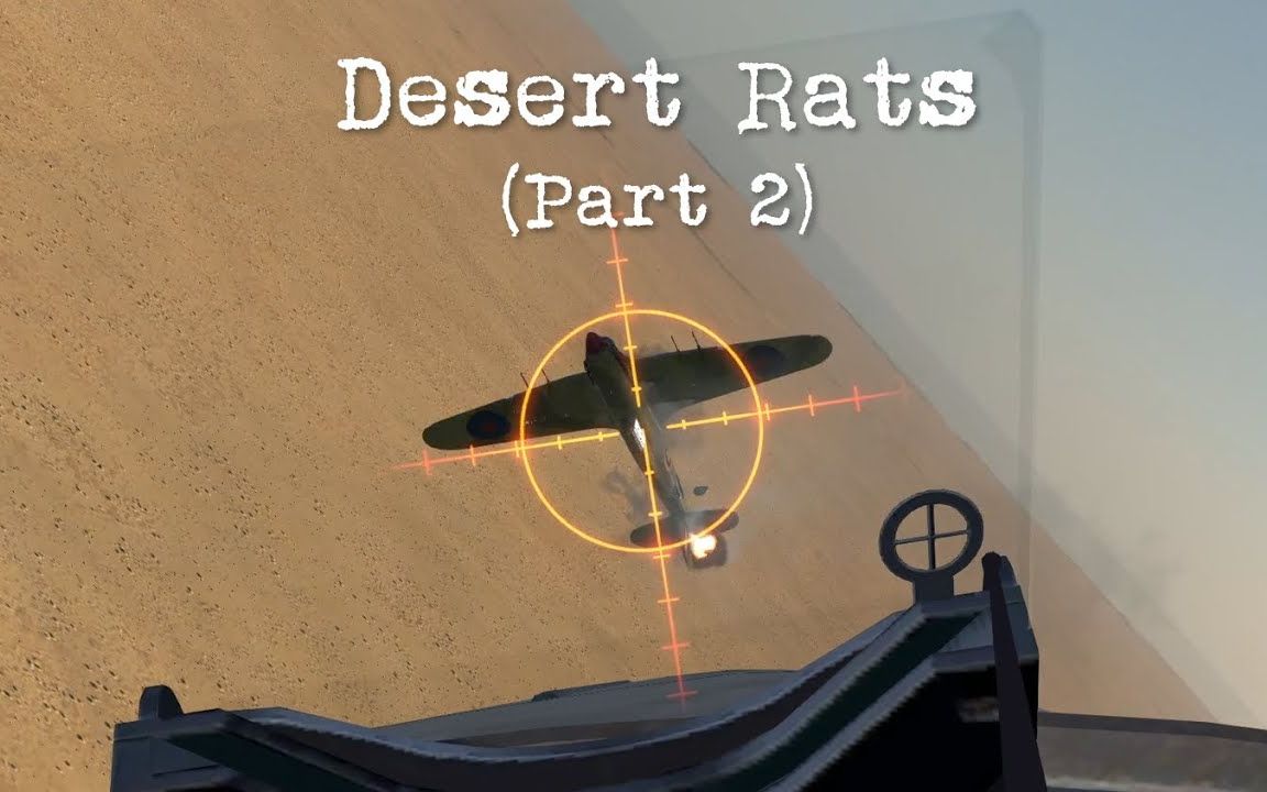 [图]【IL-2 Sturmovik: Desert Wings Tobruk】沙漠之鼠（中）- Karaya的TFS官方大乱斗活动录像