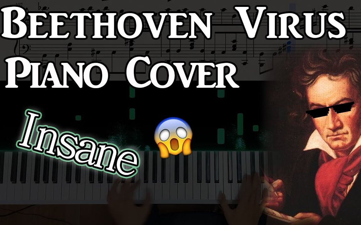 [图][疯狂钢琴版]Beethoven Virus-贝多芬病毒(好听到中毒)