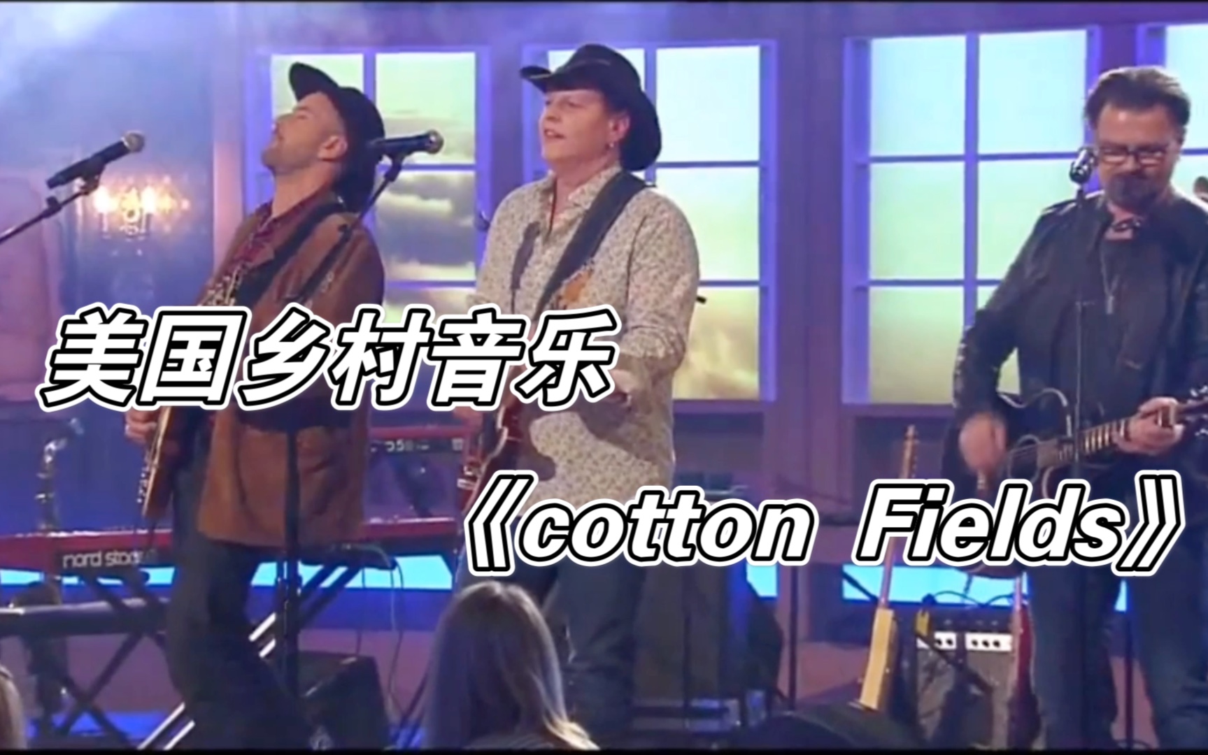 [图]经典美国乡村音乐 《Cotton Filds》