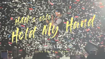 Download Video: 【韩知城solo曲】Hold My Hand | 迷国也有属于自己的大崎娜娜 | 240928 dominATE in Singapore