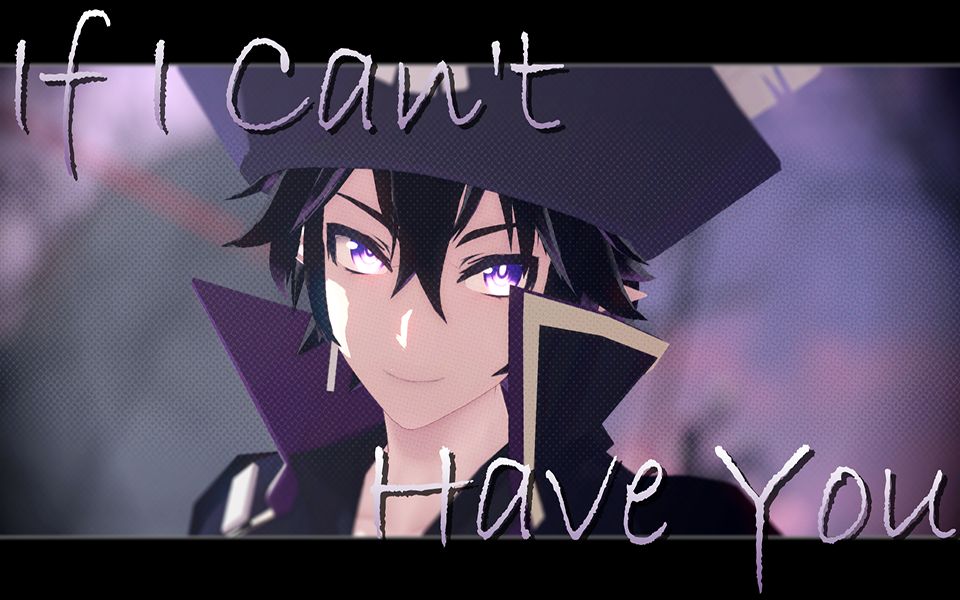 [图]【凹凸世界MMD】『让我拥有你吧。』/雷狮-宇宙海盗【If I Can't Have You】