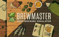 [图]酿酒大师(Brewmaster: Beer Brewing Simulator)Demo试玩