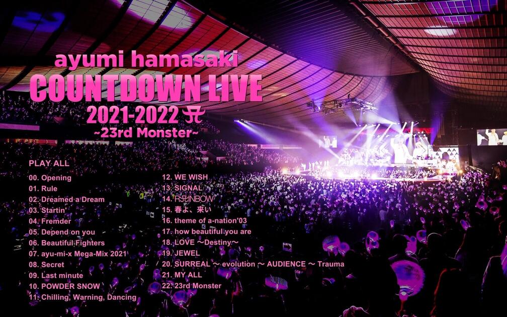 浜崎あゆみ- ayumi hamasaki COUNTDOWN LIVE 2021-2022 A ～23rd