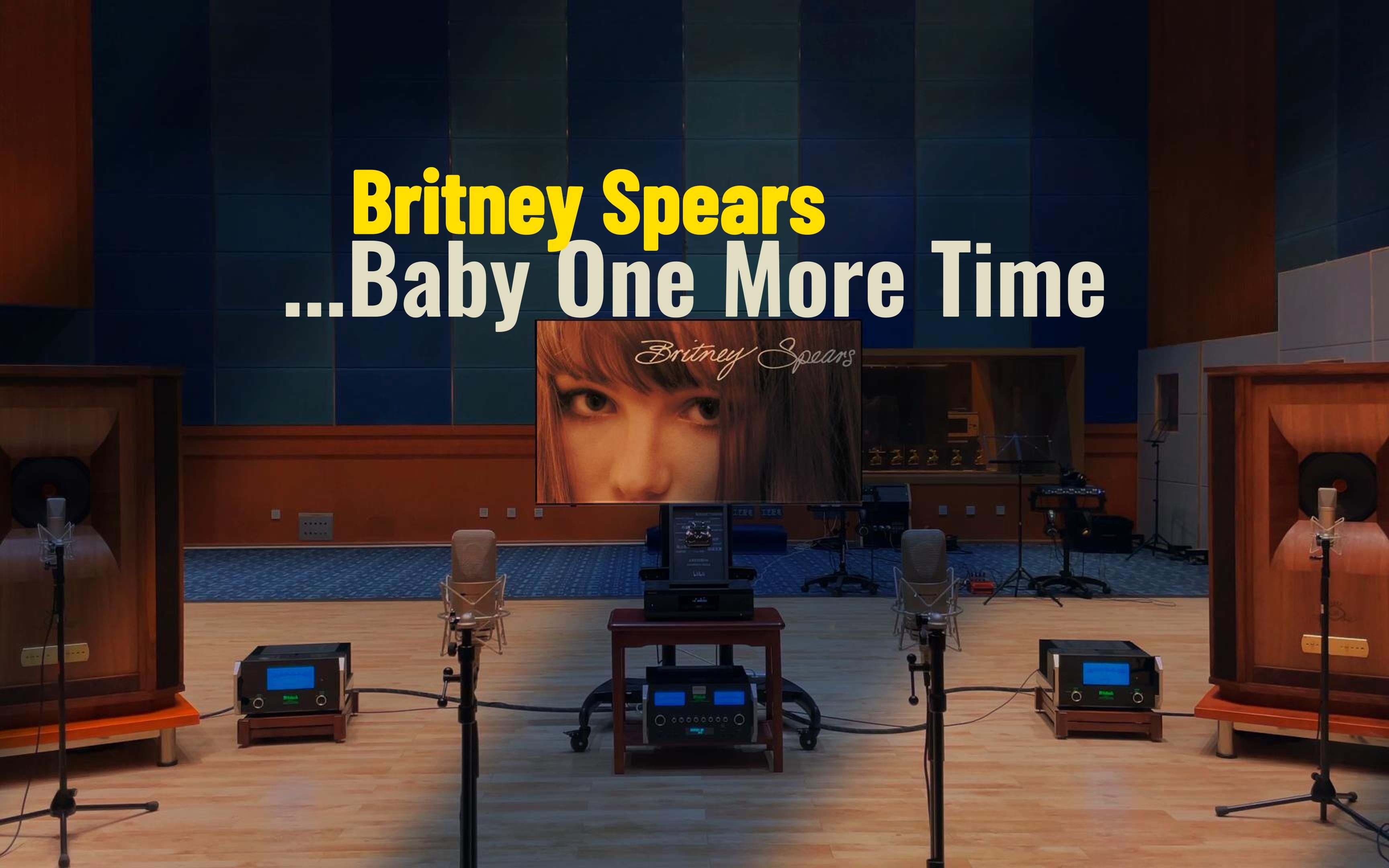 [图]...Baby One More Time - Britney Spears 布兰妮【Hi-Res】百万级装备试听