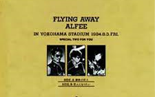 FLYING AWAY ALFEE IN YOKOHAMA STADIUM 1984.8.3.FRI_哔哩哔哩_bilibili