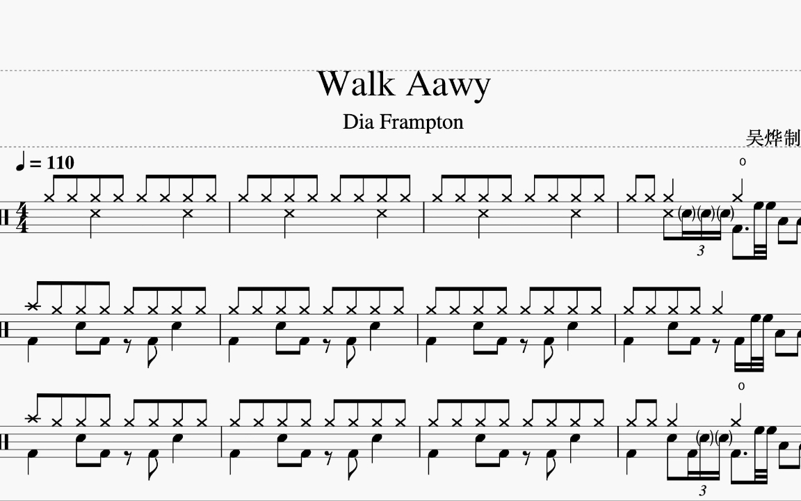 [图]《Walk Away》- Dia Frampton 动态鼓谱 架子鼓教学