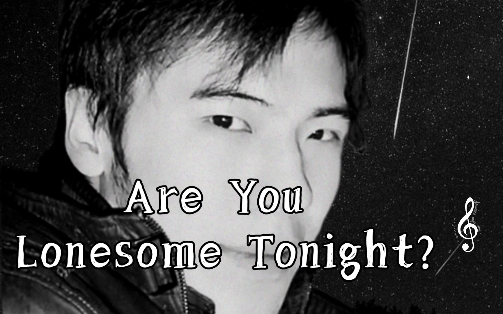 [图]Are You Lonesome Tonight?