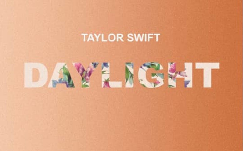 [图]你是我黑暗中的一缕日光 高清中英双字 霉霉 Taylor SwiftI – Daylight