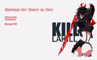 Before My Body Is Dry 搜索结果 哔哩哔哩弹幕视频网 つロ乾杯 Bilibili
