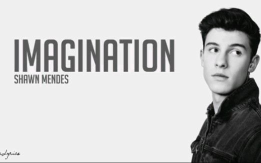 [图]Imagination--Shawn Mendes