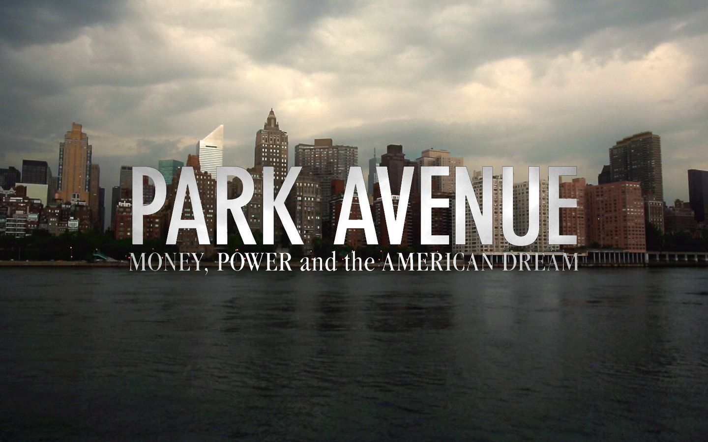 [图]公园大道：财富，权力和美国梦 Park Avenue: Money, Power & The American Dream