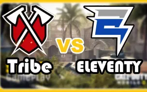 下载视频: 【CODM搬运】Tribe Gaming vs 11ty (Bolu视角)