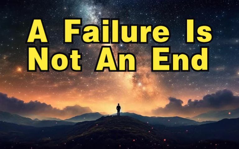 A Failure Is Not An End, But A Stepping Stone to Success, 英语哲文，失败不是结束，而是通向成功的垫脚石