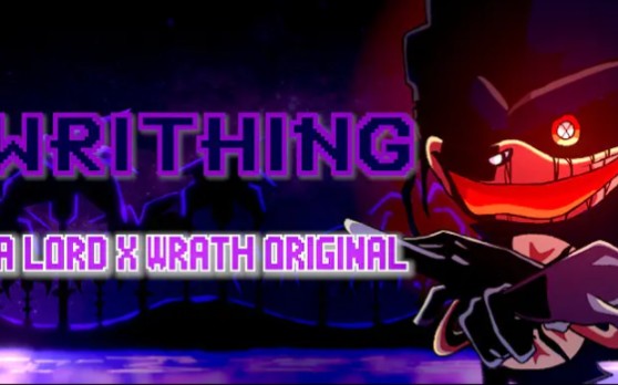 Writhing (Lord X Wrath Original)  LYRIC VIDEO哔哩哔哩bilibili