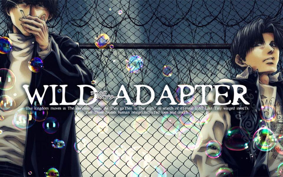 全曲合集」“For the day that I will die.”「 WILD ADAPTER ＋ 執行部