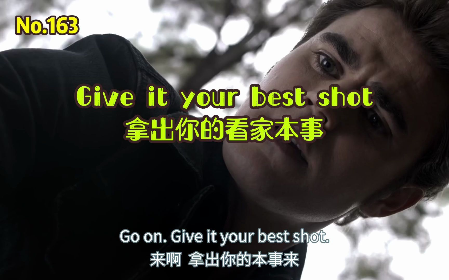 英语俚语:Give it your best shot拿出你的看家本事来哔哩哔哩bilibili