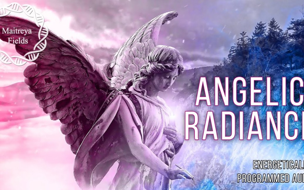【maitreya fields】天使般的光芒/能量编程音频