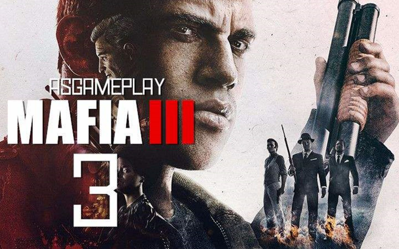 [图]四海兄弟3：最终版 Mafia III: Definitive Edition 全主线+支线+DLC 全程实况通关流程