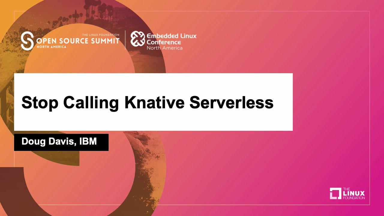 Knative不仅仅是serverless!哔哩哔哩bilibili