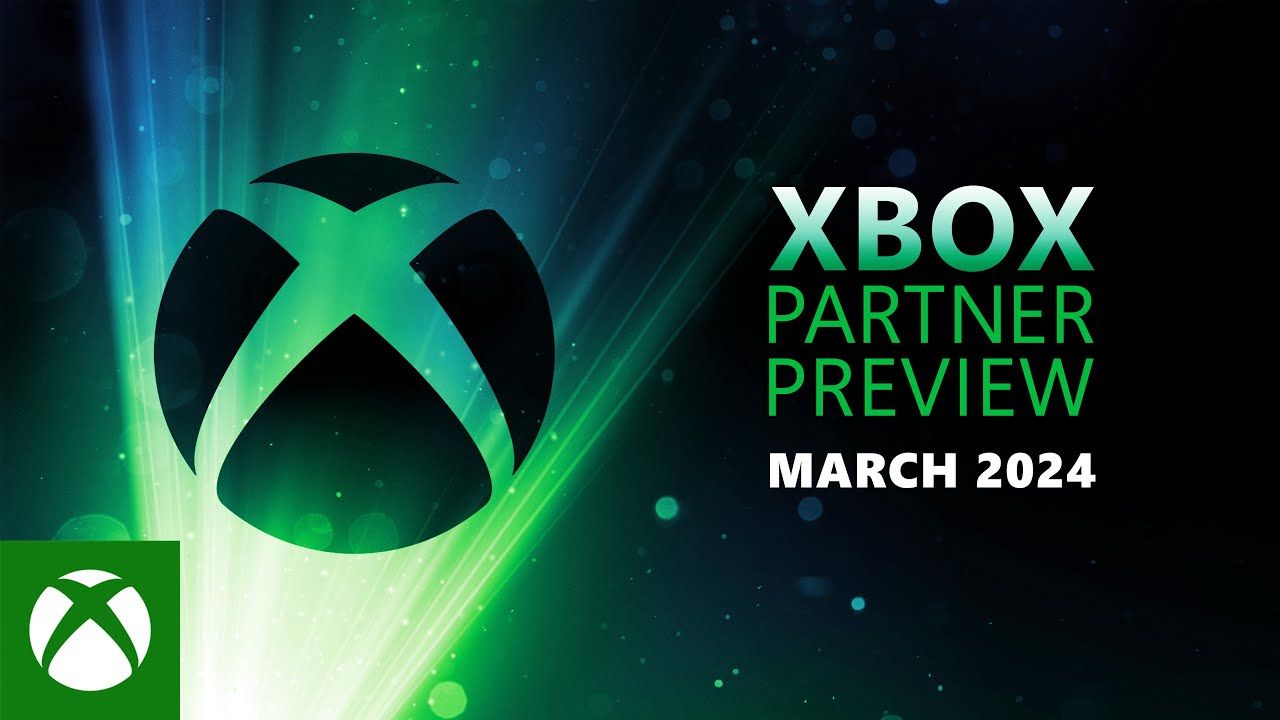 【4k中字】3月7日 xbox partner preview 直播全程 | 来源:xbox官方