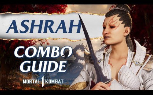 [图]真人快打1 阿什拉 连段教学 Mortal Kombat 1 Ashrah combo guide