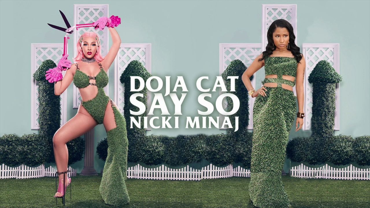 [图]Doja Cat - Say So (feat. Nicki Minaj) [MASHUP]