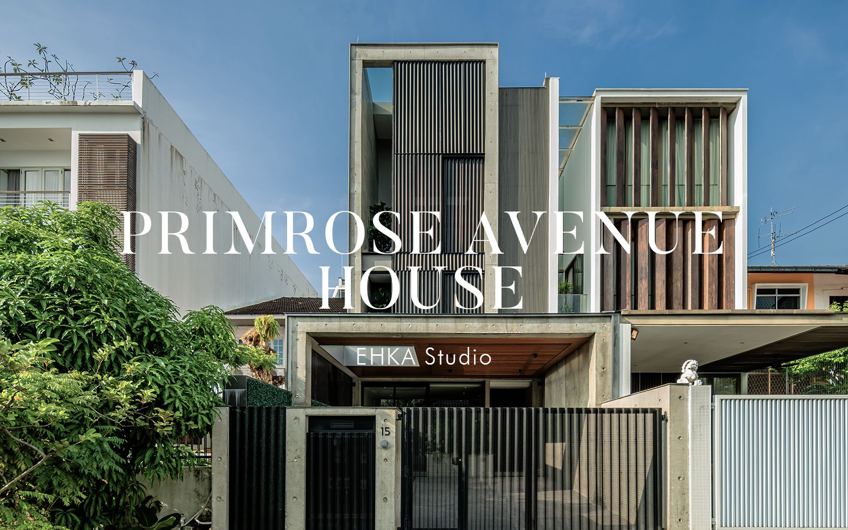 【热带住宅】带阁楼和垂直采光井的多孔式设计排屋 Primrose Avenue House by EHKA Studio哔哩哔哩bilibili