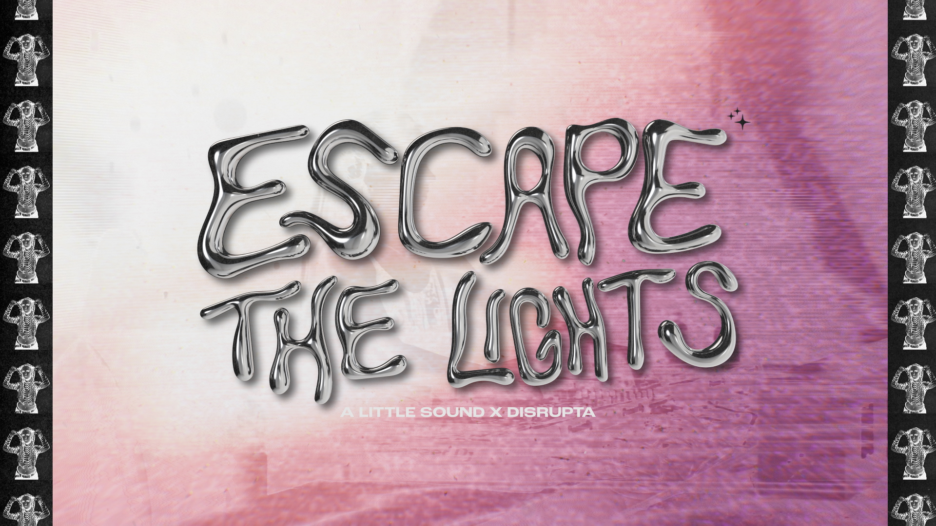 [图]A Little Sound「Escape The Lights (Official Lyric Video)」