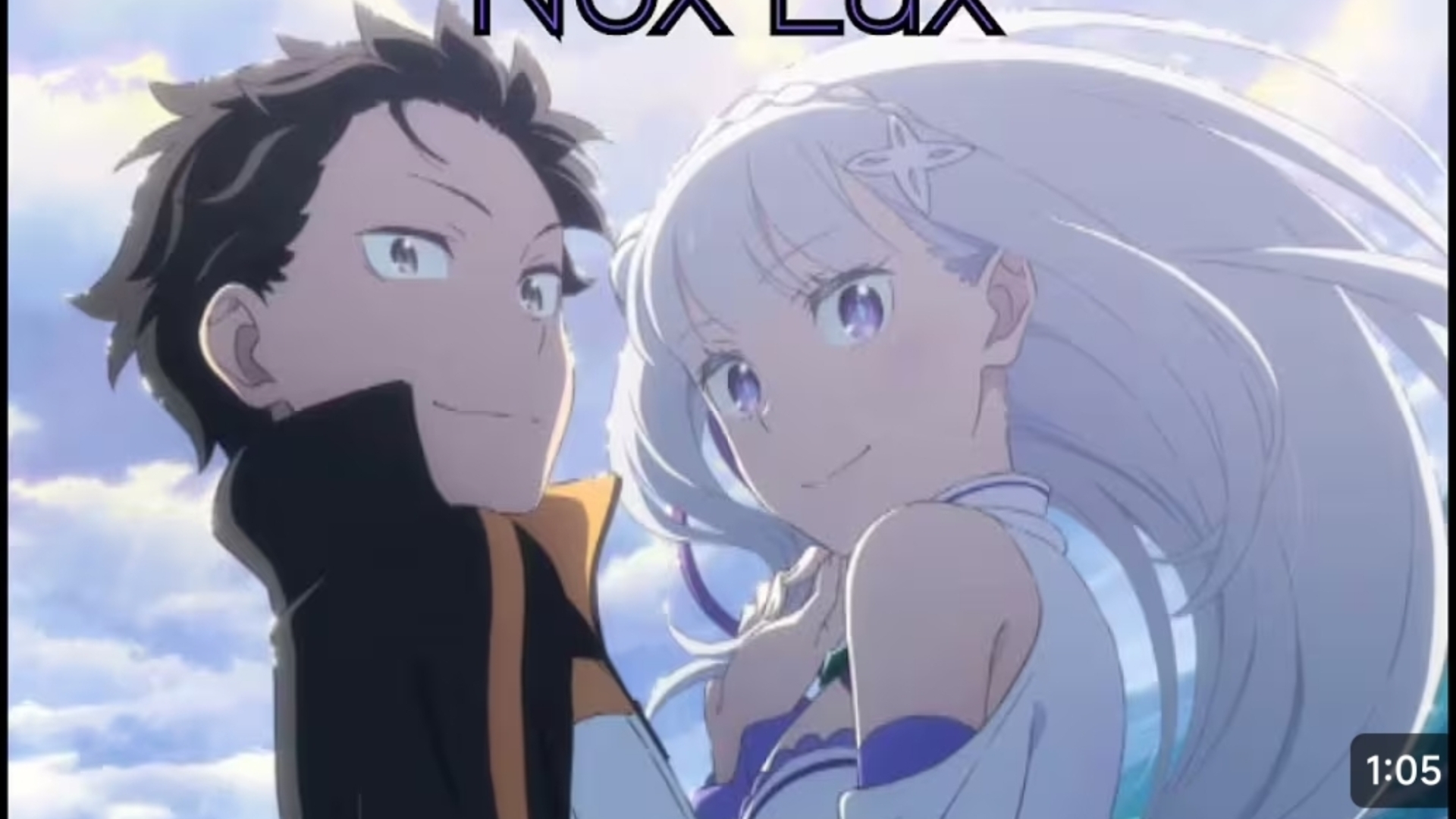 re 从零开始的异世界生活 第3季 ed nox lux 1