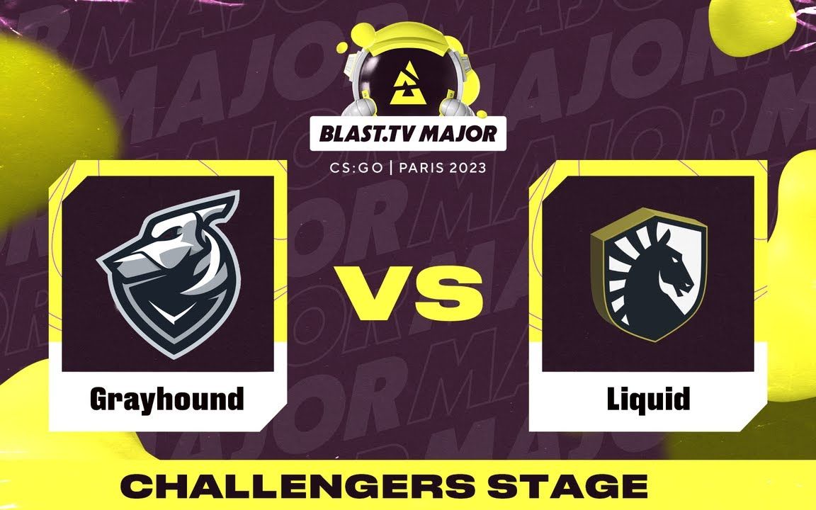 BLAST巴黎Major Grayhound 对阵 Liquid-CSGO-QUQU-CSGO-QUQU-哔哩哔哩视频