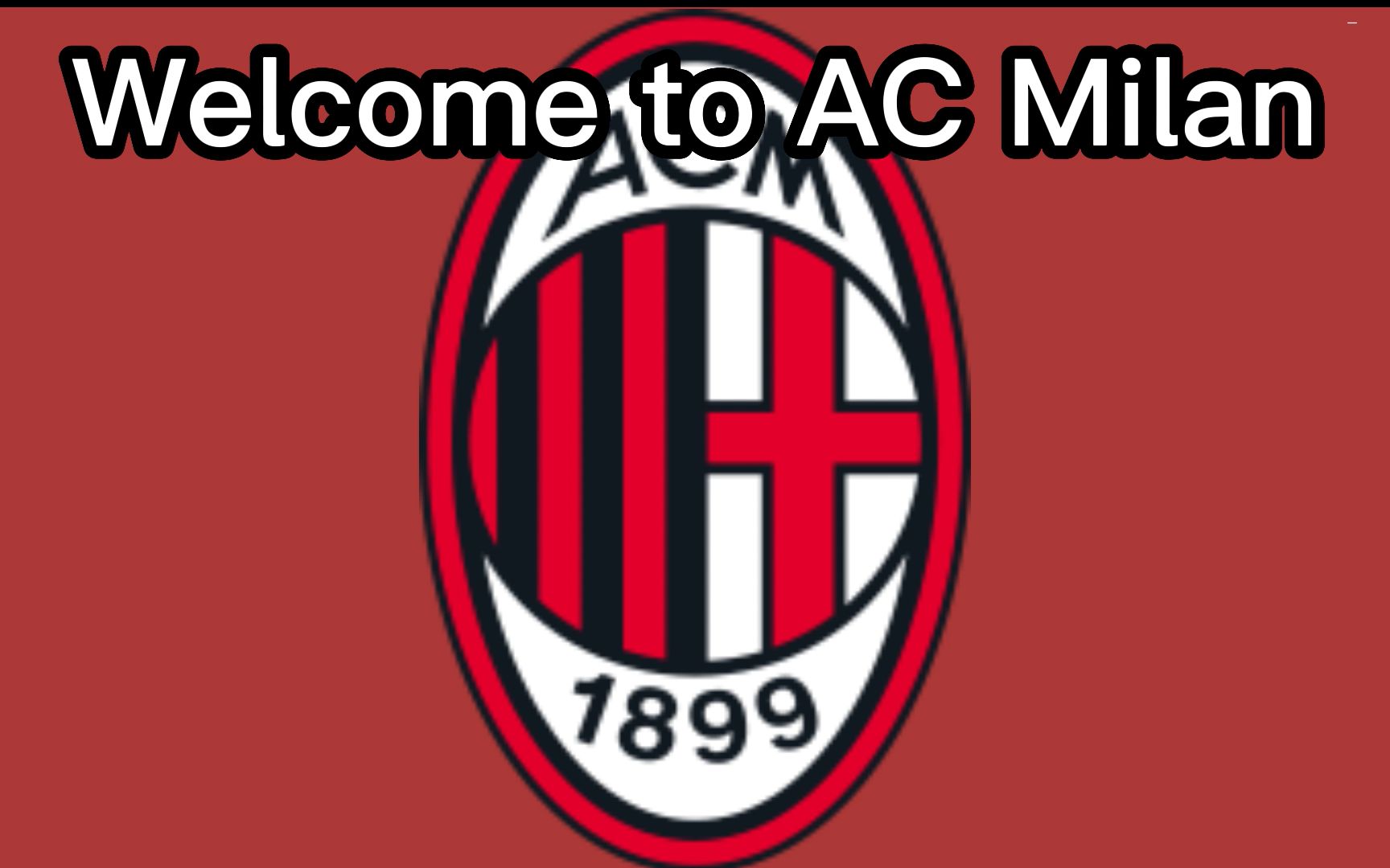 welcome to ac milan