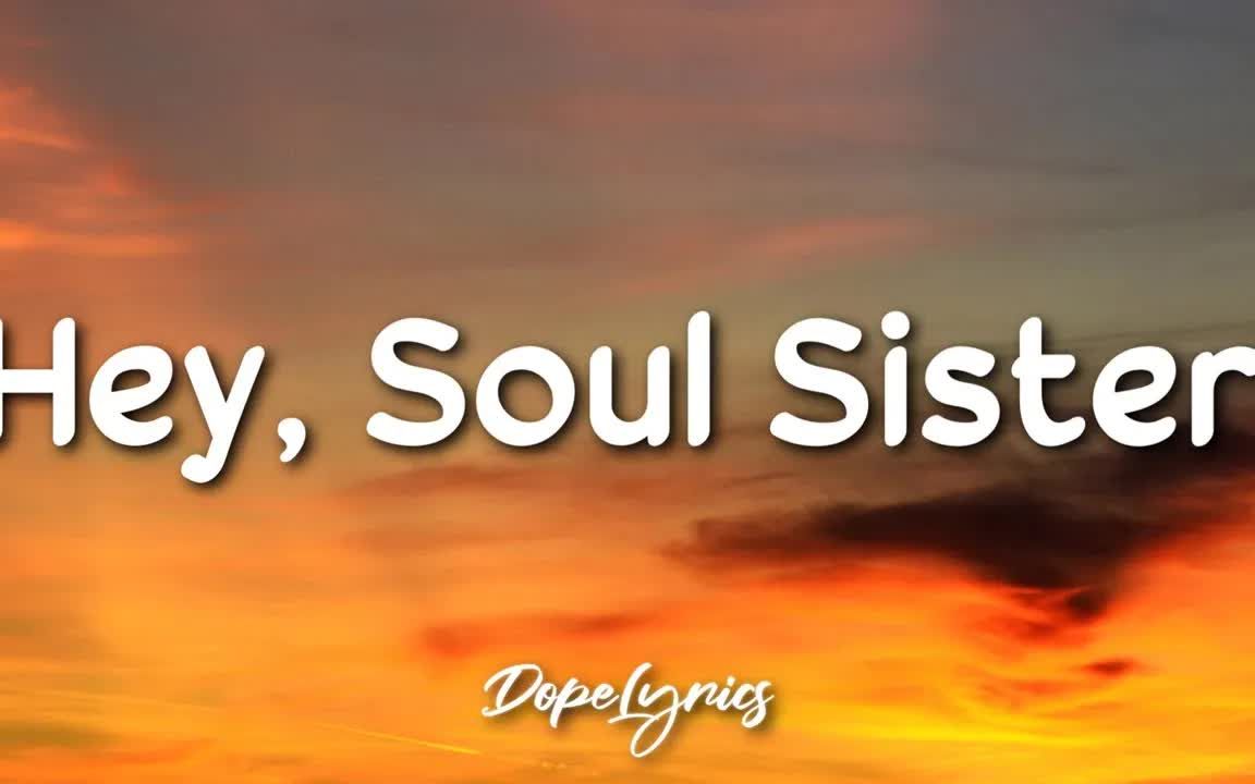 [图]Hey, Soul Sister - Train (Lyrics) -歌词版