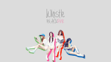 【BLACK PINK】口哨 Whistle (휘파람) 英文、罗马音、韩文歌词哔哩哔哩bilibili