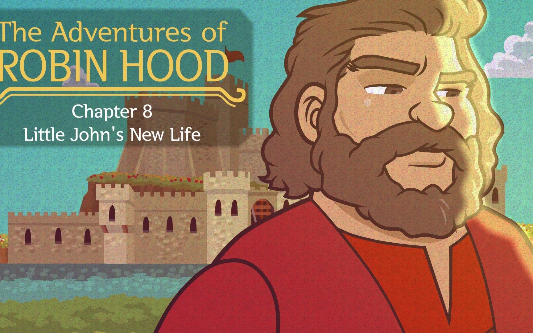 [图]The Adventures of Robin Hood 8： Little John's New Life