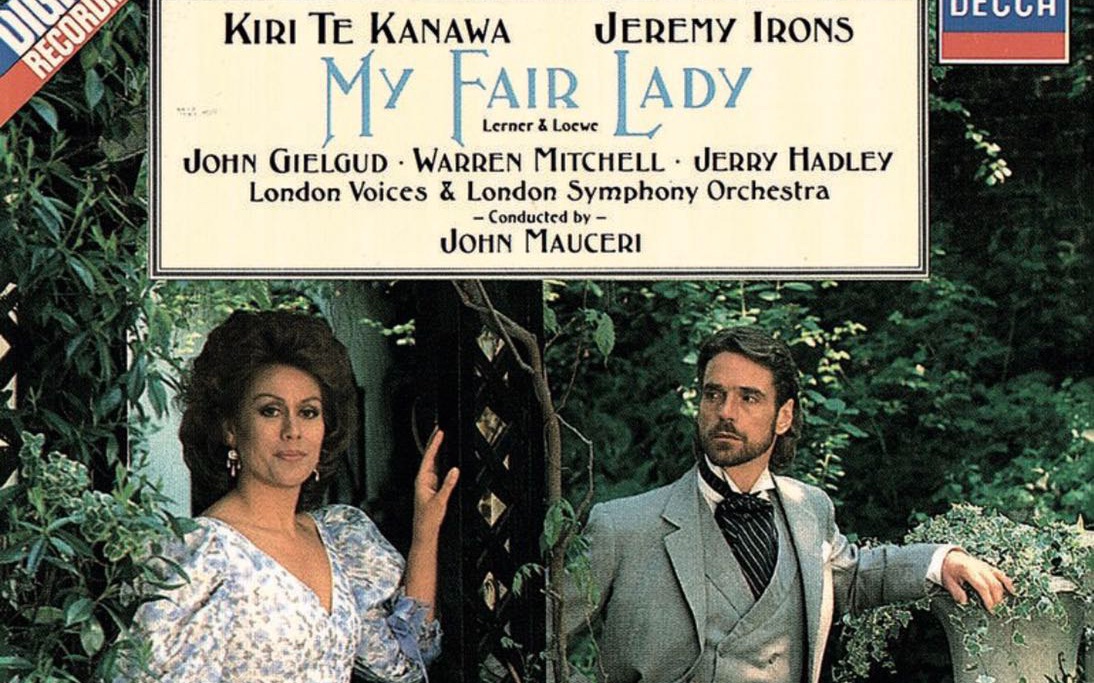 [图]【窈窕淑女/中英双字】My Fair Lady Jeremy Irons&Kiri Te Kanawa 1987年皇家阿尔伯特音乐厅现场