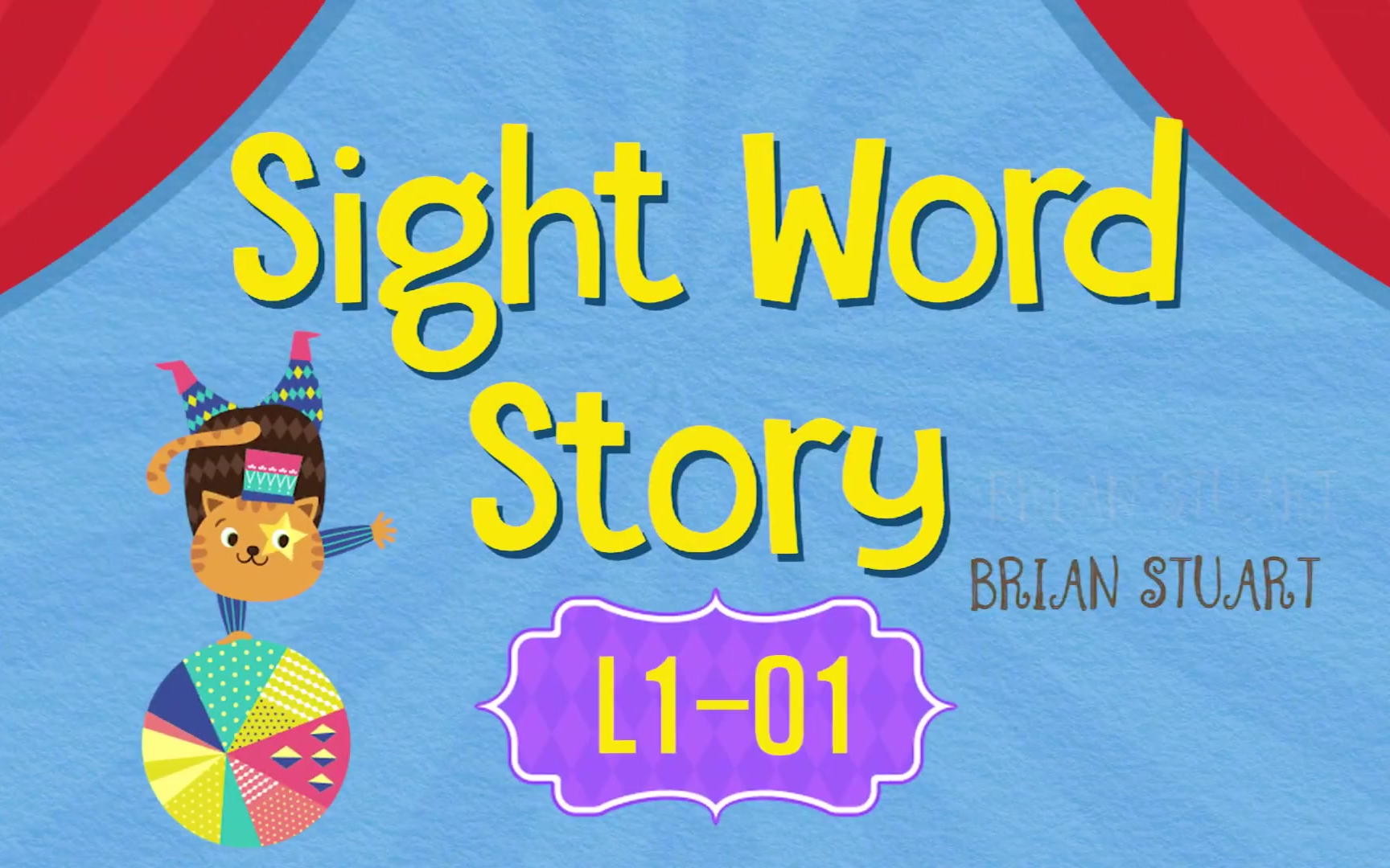 [图]美国外教Brian Stuart老师 【Sight Word Story 常用单词故事】level1-6 全级别120节精讲课程