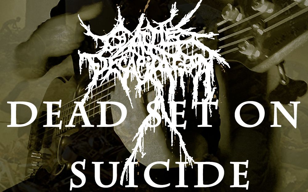 cattle decapitation - dead set on suicide(bass cover)