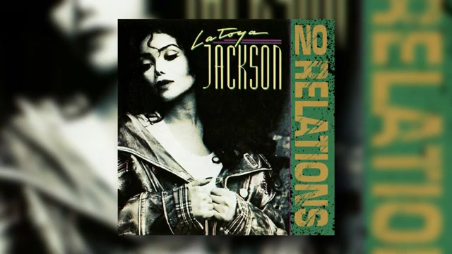 欧美经典latoyajackson拉托娅杰克逊norelations