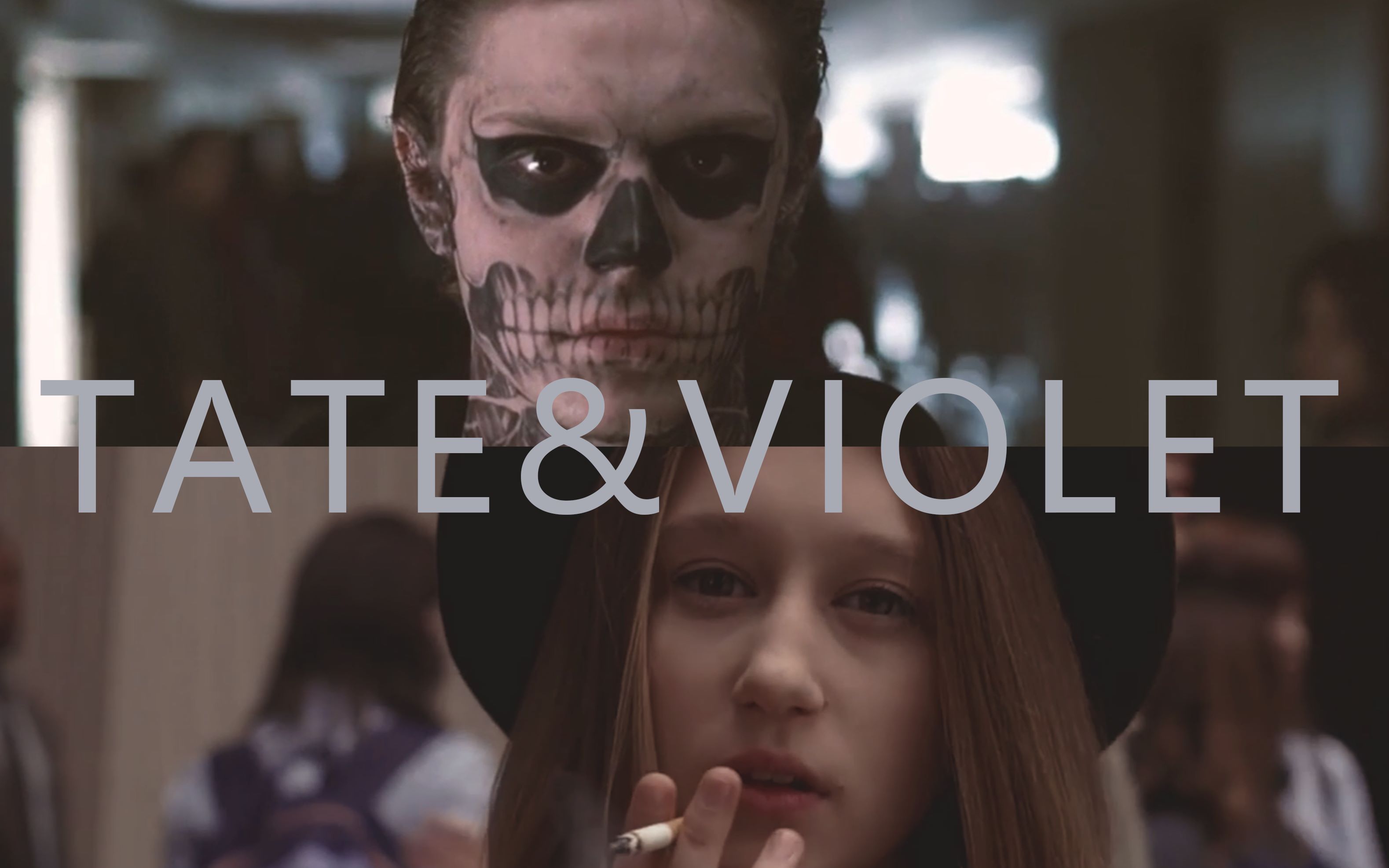 【美国恐怖故事】tate&violet 泰沙法米加&伊万彼得斯 