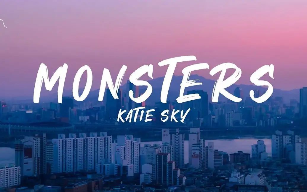 过亿神曲抖音爆火英文歌monsterskatiesky值得好好听英文歌教学