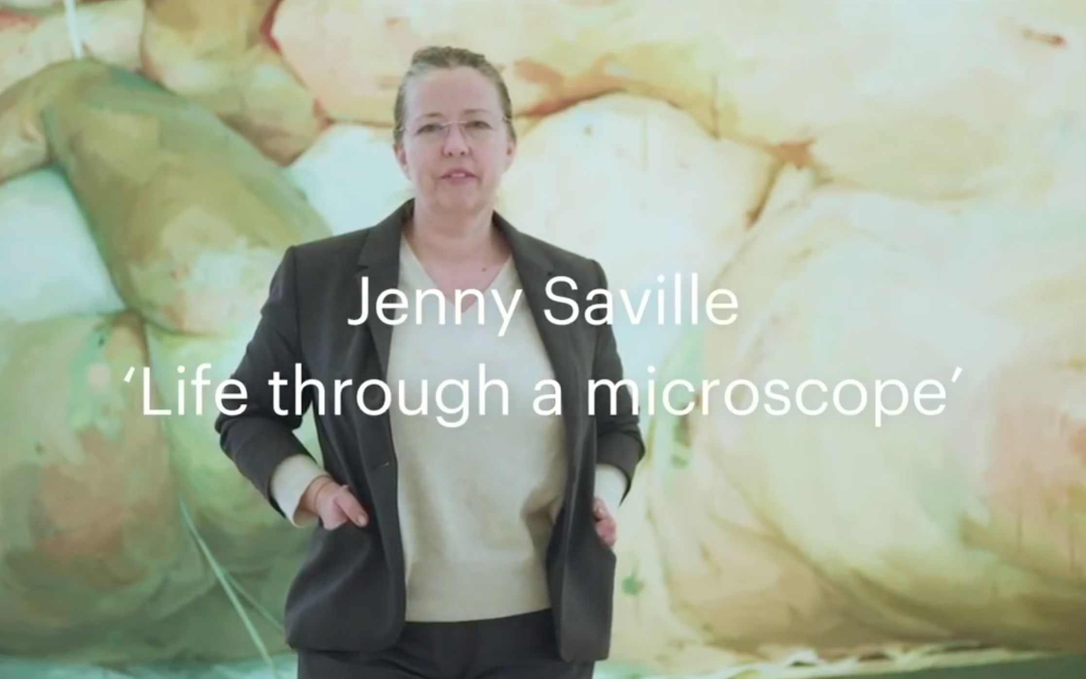 [英文字幕] 珍妮ⷨ觻𔥰” Jenny Saville | Life Through a Microscope哔哩哔哩bilibili